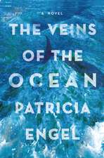 The Veins of the Ocean: A Novel