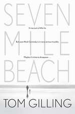 Seven Mile Beach: One Man's Search for Anything Across Ireland, Vegas, and Thailand