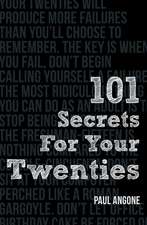 101 Secrets for Your Twenties