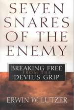 Seven Snares of the Enemy