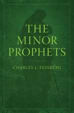 The Minor Prophets