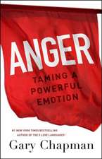 Anger: Taming a Powerful Emotion