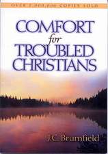 Comfort for Troubled Christians