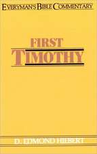 First Timothy- Everyman's Bible Commentary