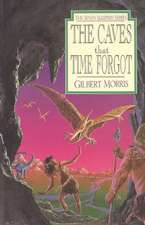 The Caves That Time Forgot