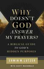 Why Doesn't God Answer My Prayers?
