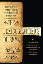 The Lexicographer's Dilemma: The Evolution of 