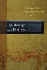 Christology and Ethics