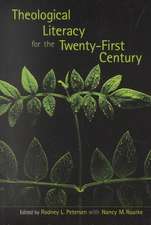 Theological Literacy in the Twenty-First Century