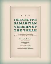 The Israelite Samaritan Version of the Torah