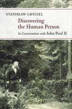 Discovering the Human Person