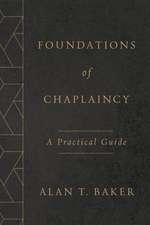 Foundations of Chaplaincy