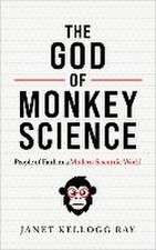 The God of Monkey Science