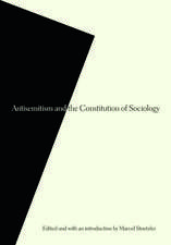 Antisemitism and the Constitution of Sociology