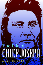 The Life of Chief Joseph