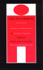 Life in Common: An Essay in General Anthropology