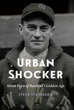 Urban Shocker: Silent Hero of Baseball's Golden Age