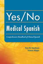 Yes/No Medical Spanish