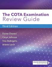 The Cota Examination Review Guide