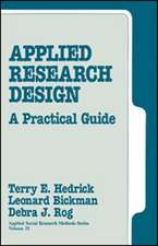 Applied Research Design: A Practical Guide