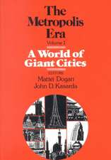 A World of Giant Cities: The Metropolis Era