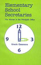 Elementary School Secretaries