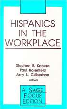 Hispanics in the Workplace