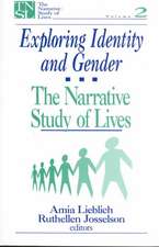 Exploring Identity and Gender: The Narrative Study of Lives