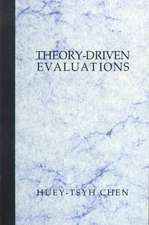 Theory-Driven Evaluations