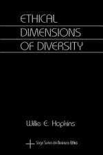 Ethical Dimensions of Diversity