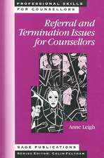 Referral and Termination Issues for Counsellors