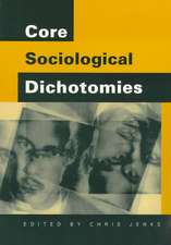 Core Sociological Dichotomies