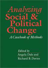 Analyzing Social and Political Change: A Casebook of Methods