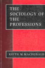 The Sociology of the Professions