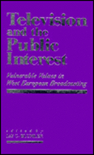 Television and the Public Interest