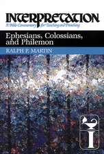 Ephesians, Colossians, and Philemon: A Bible Commentary for Teaching and Preaching