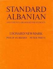 Standard Albanian: A Reference Grammar for Students