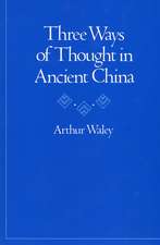 Three Ways of Thought in Ancient China