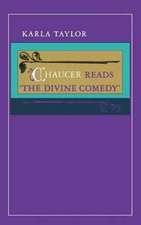 Chaucer Reads “The Divine Comedy”