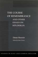 The Course of Remembrance and Other Essays on Hölderlin