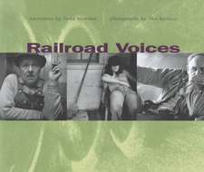 Railroad Voices