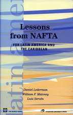 Lessons from NAFTA: for Latin America and the Caribbean