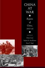 China at War: Regions of China, 1937-45