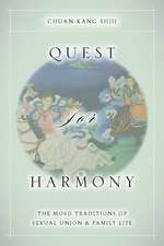 Quest for Harmony: The Moso Traditions of Sexual Union and Family Life.