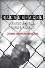 Race Defaced: Paradigms of Pessimism, Politics of Possibility