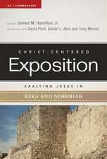 Exalting Jesus in Ezra and Nehemiah