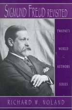 World Authors Series: Sigmund Freud Revisited