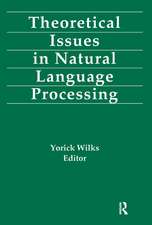 Theoretical Issues in Natural Language Processing