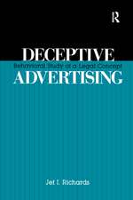 Deceptive Advertising: Behavioral Study of A Legal Concept