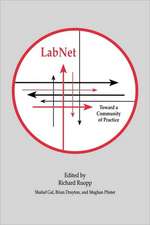 Labnet: Toward A Community of Practice